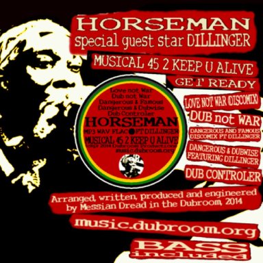04 horseman with dillinger   dangerous & dubwise